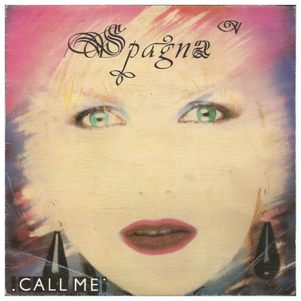 SPAGNA - CALL ME | 7" SINGLE USADO