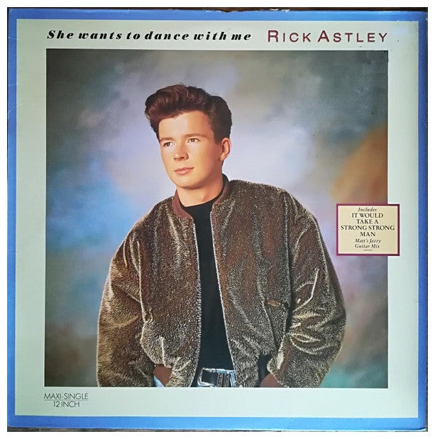 RICK ASTLEY - SHE WANTS DANCE WITH ME | 12" MAXI SINGLE VINILO USADO
