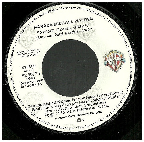 NARADA MICHAEL WALDEN - GIMME, GIMME, GIMME | 7" SINGLE USADO
