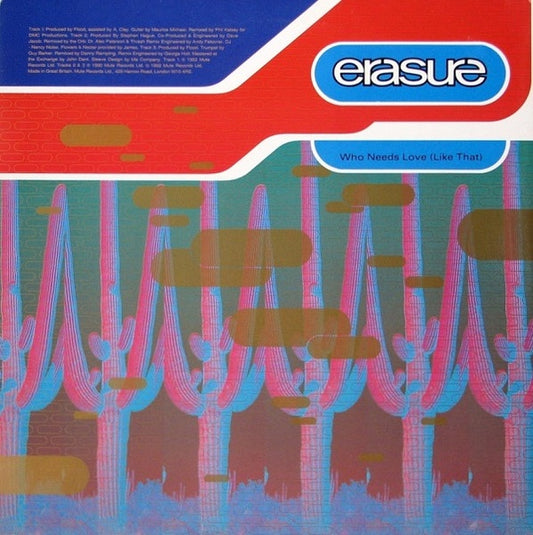ERASURE - WHO NEEDS LOVE LIKE THAT | 12" MAXI SINGLE USADO