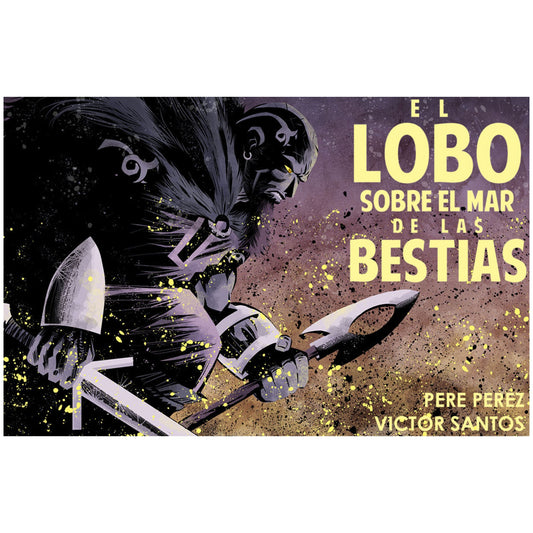 EL LOBO SOBRE EL MAR DE BESTIAS (NOVELA GRÁFICA) (TAPA DURA) - PERE PÉREZ | LIBRO