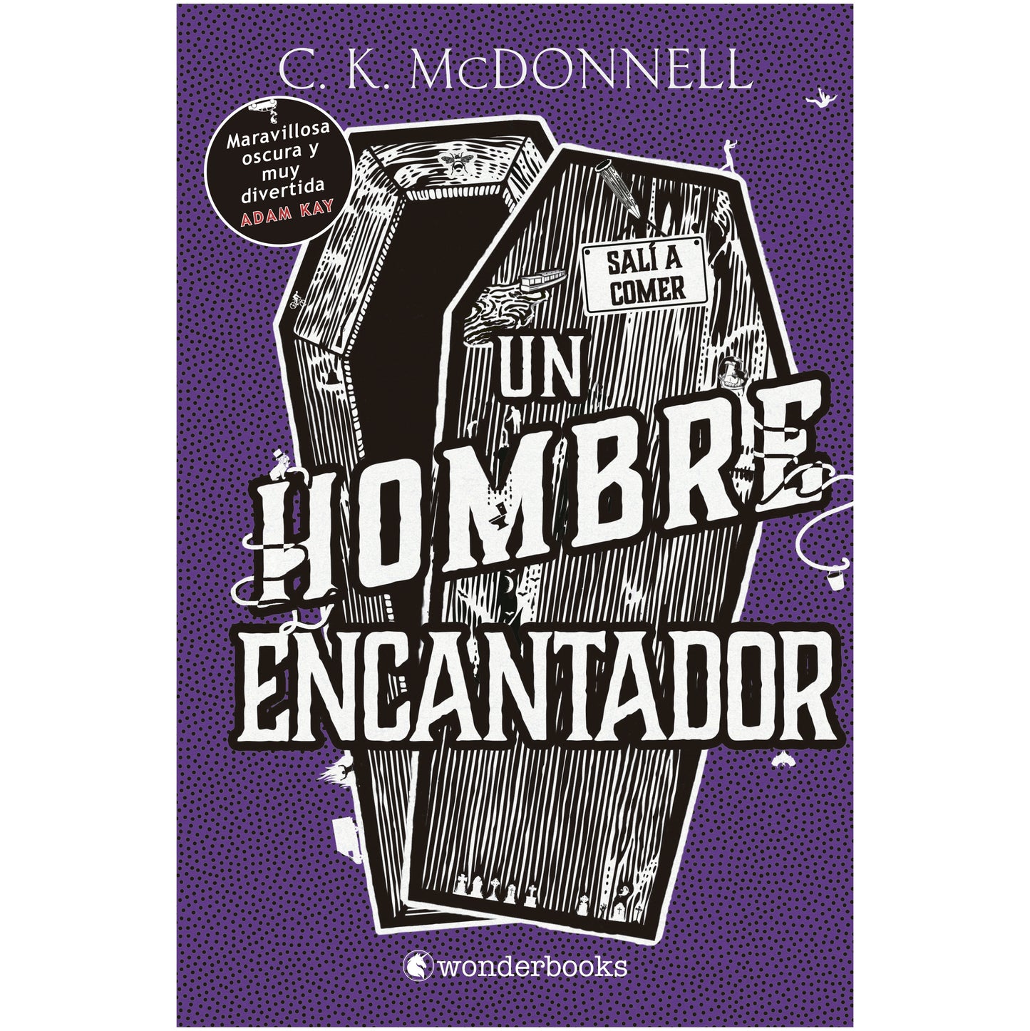 UN HOMBRE ENCANTADOR (TAPA RUSTICA) - C. K. MCDONNELL | LIBRO