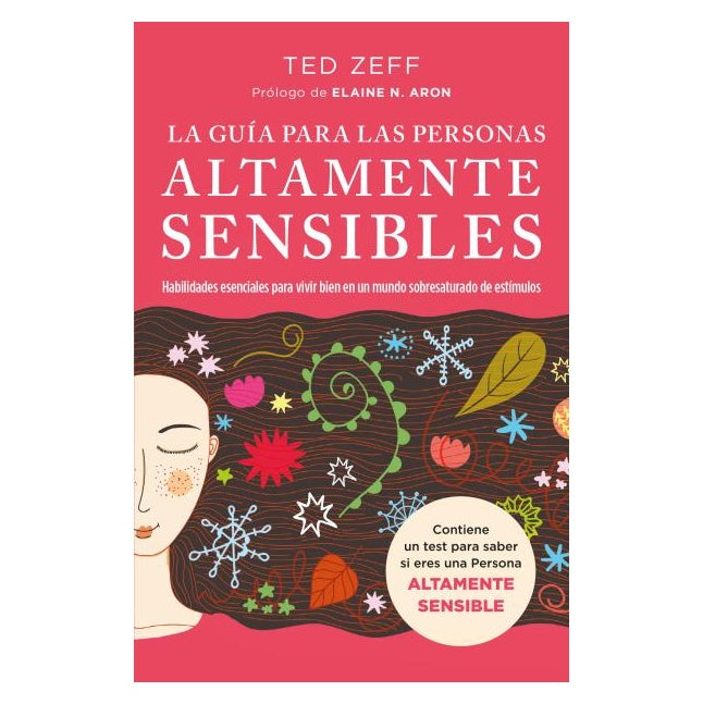 LA GUIA PARA LAS PERSONAS ALTAMENTE SENSIBLES (TAPA RÚSTICA) - TED ZEFF | LIBRO
