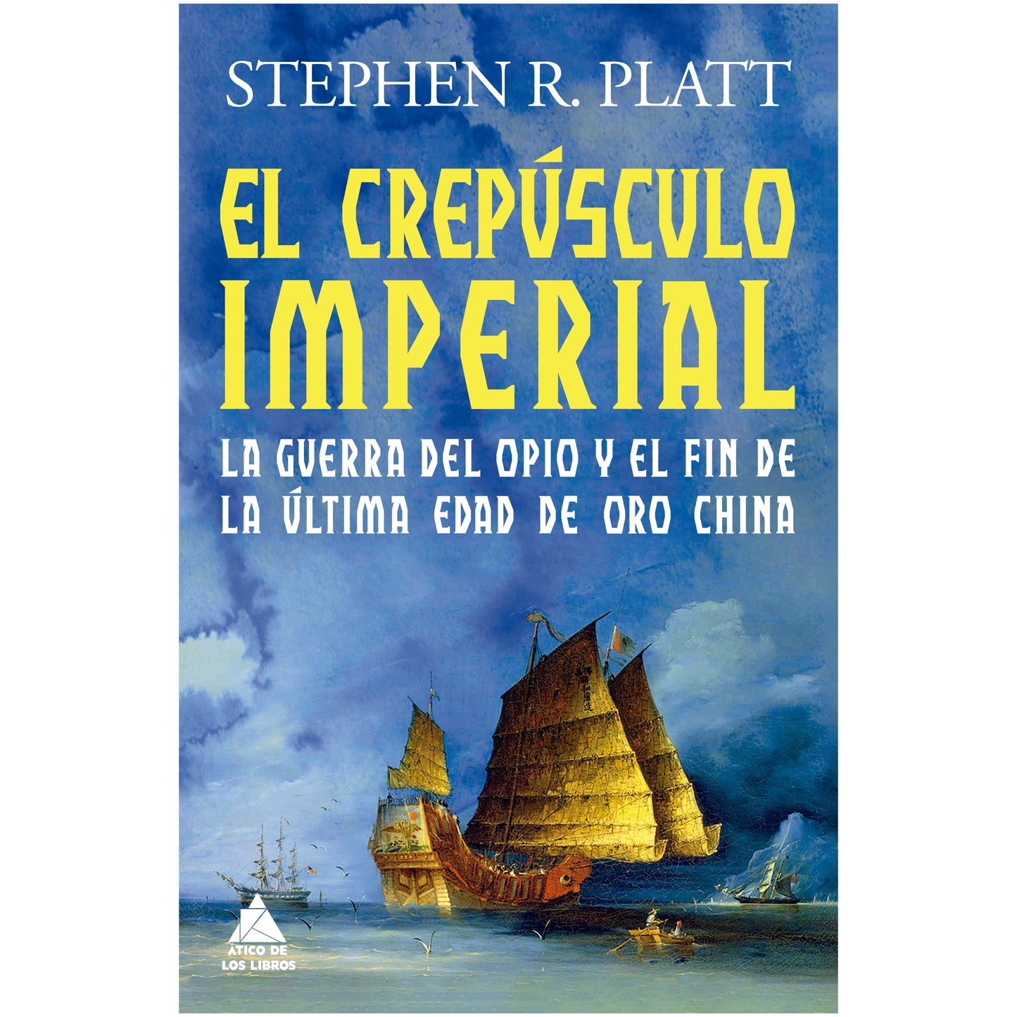 EL CREPUSCULO IMPERIAL (TAPA TELA) - STEPHEN R. PLATT | LIBRO