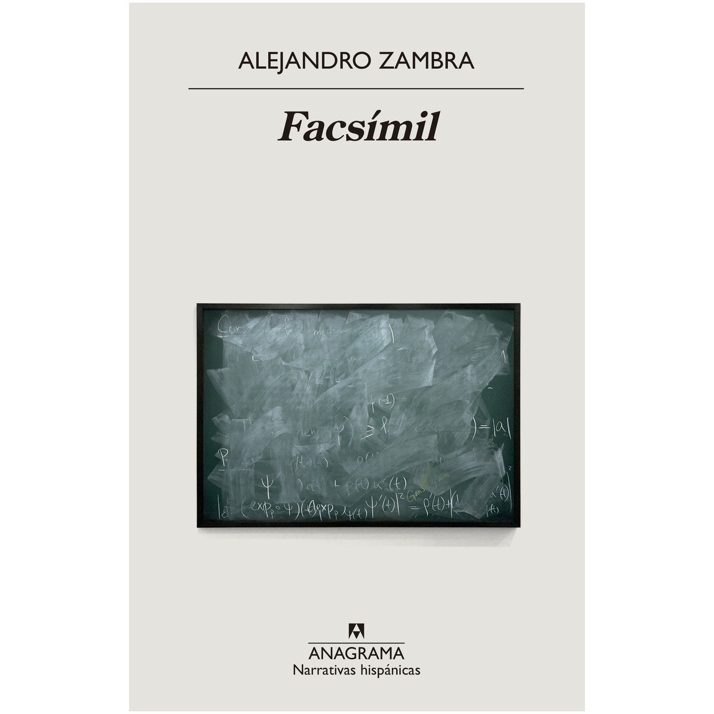 FACSIMIL (TAPA RUSTICA) - ALEJANDRO ZAMBRA | LIBRO