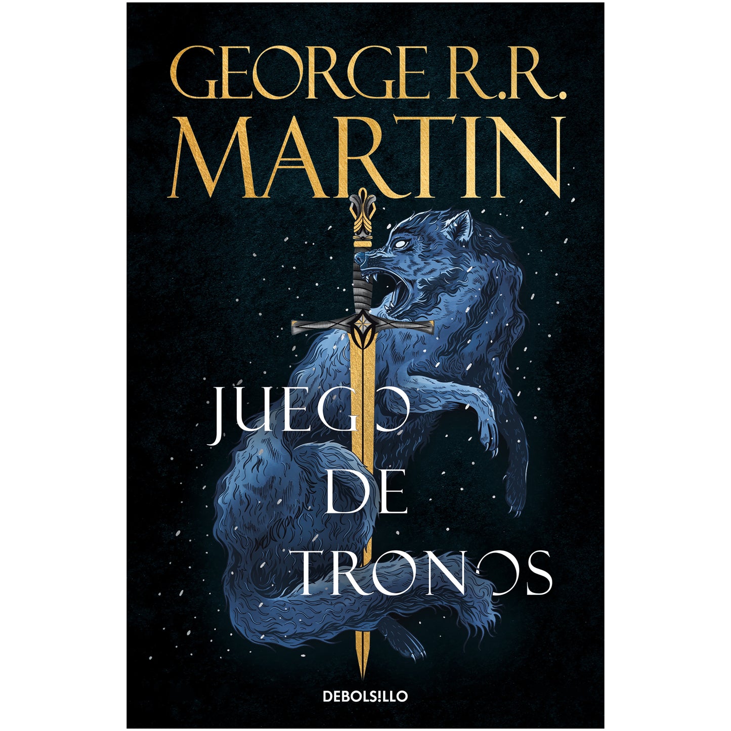 CANCION DE HIELO 1 - JUEGO DE TRONOS (TAPA RUSTICA) - GEORGE R.R. MARTIN | LIBRO