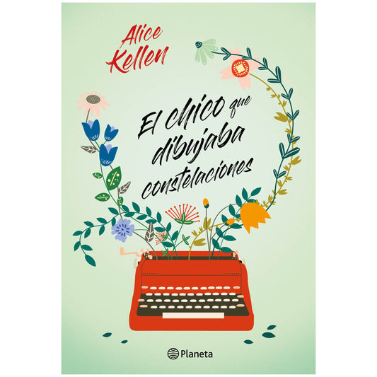 EL CHICO QUE DIBUJABA CONSTELACIONES (TAPA BLANDA) - ALICE KELLEN | LIBRO