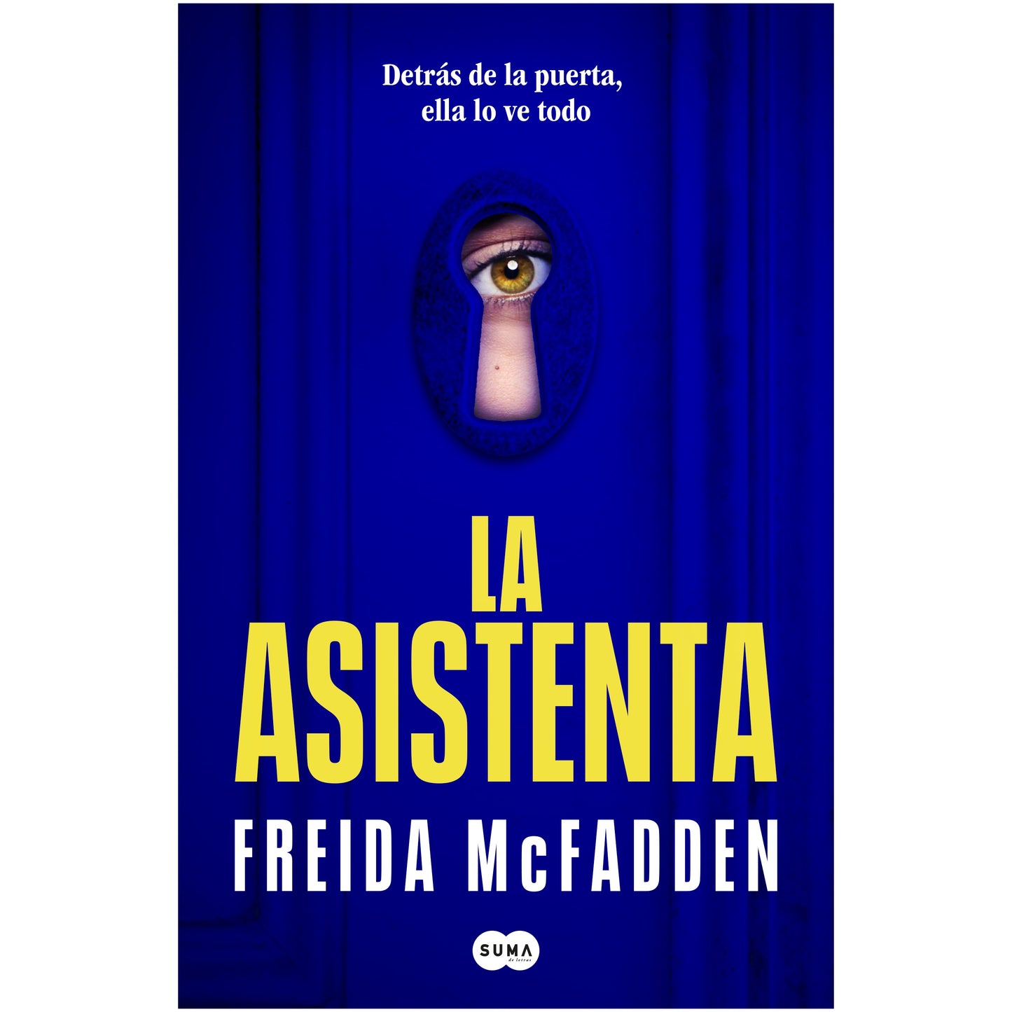 LA ASISTENTA (TAPA RUSTICA) - FREIDA MCFADDEN | LIBRO
