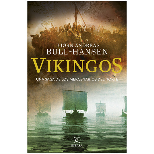 VIKINGOS (TAPA BLANDA) - BJORN ANDREAS BULL-HANSEN | LIBRO
