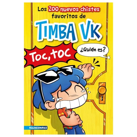 LOS 200 NUEVOS CHISTES FAVORITOS DE TIMBA VK (TAPA RUSTICA) - TIMBA VK | LIBRO