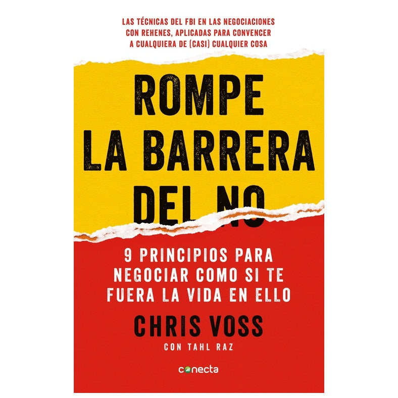 ROMPE LA BARRERA DEL NO (TAPA RUSTICA) - CRIS VOSS | LIBRO