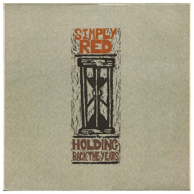 SIMPLY RED - HOLDING BACK THE YEARS | 12" MAXI SINGLE VINILO USADO