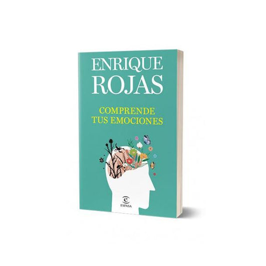 COMPRENDE TUS EMOCIONES (TAPA RUSTICA) - ENRIQUE ROJAS | LIBRO