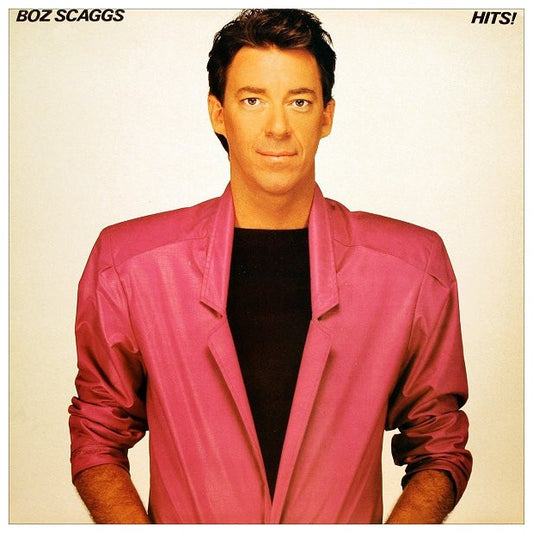 BOZ SCAGGS - HITS! | VINILO USADO