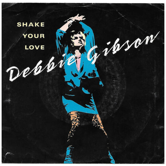 DEBBIE GIBSON - SHAKE YOUR LOVE | 7" SINGLE USADO