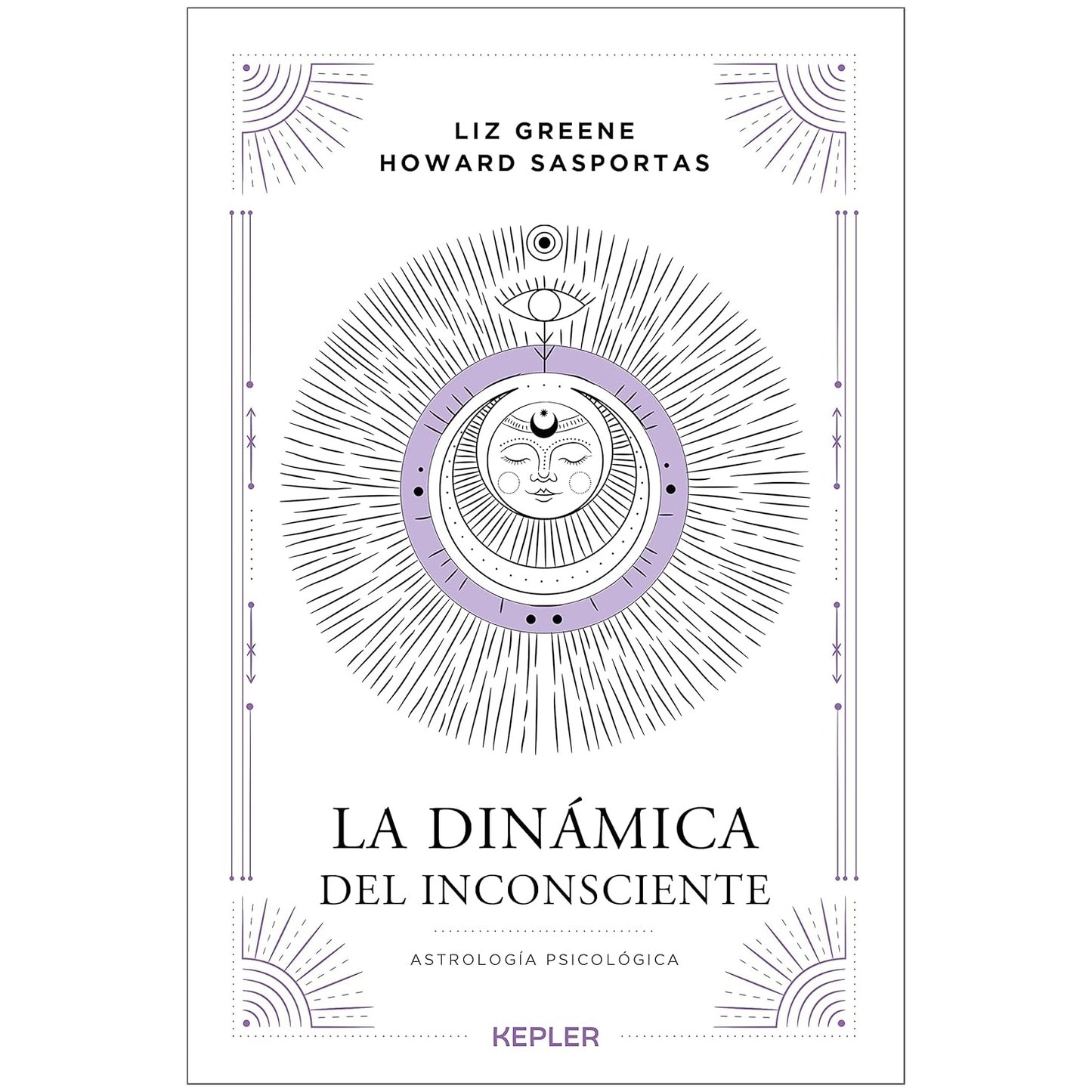 LA DINAMICA DEL INCONSCIENTE (TAPA RUSTICA) - HOWARD SASPORTAS; LIZ GREENE | LIBRO