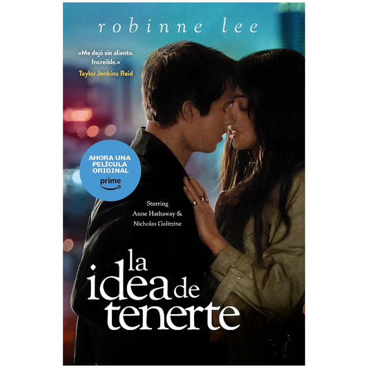 LA IDEA DE TENERTE (TAPA RUSTICA) - ROBINNE LEE | LIBRO