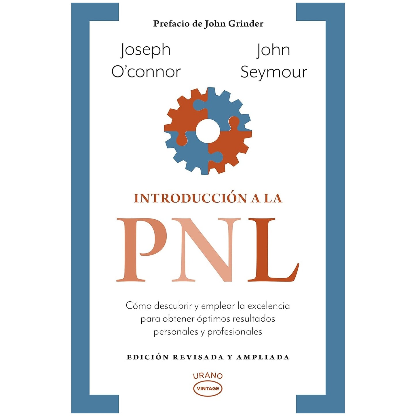 INTRODUCCION A LA PNL (TAPA RUSTICA) - JOHN SEYMOUR; JOSEPH OCONNOR | LIBRO