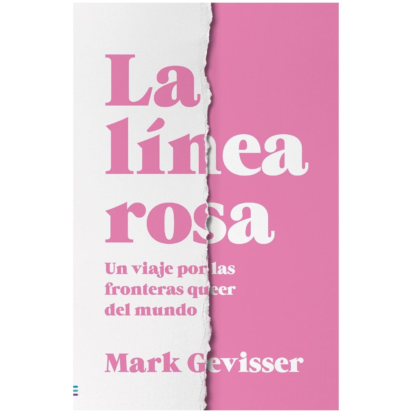 LA LINEA ROSA (TAPA TELA) - MARK GEVISSER | LIBRO