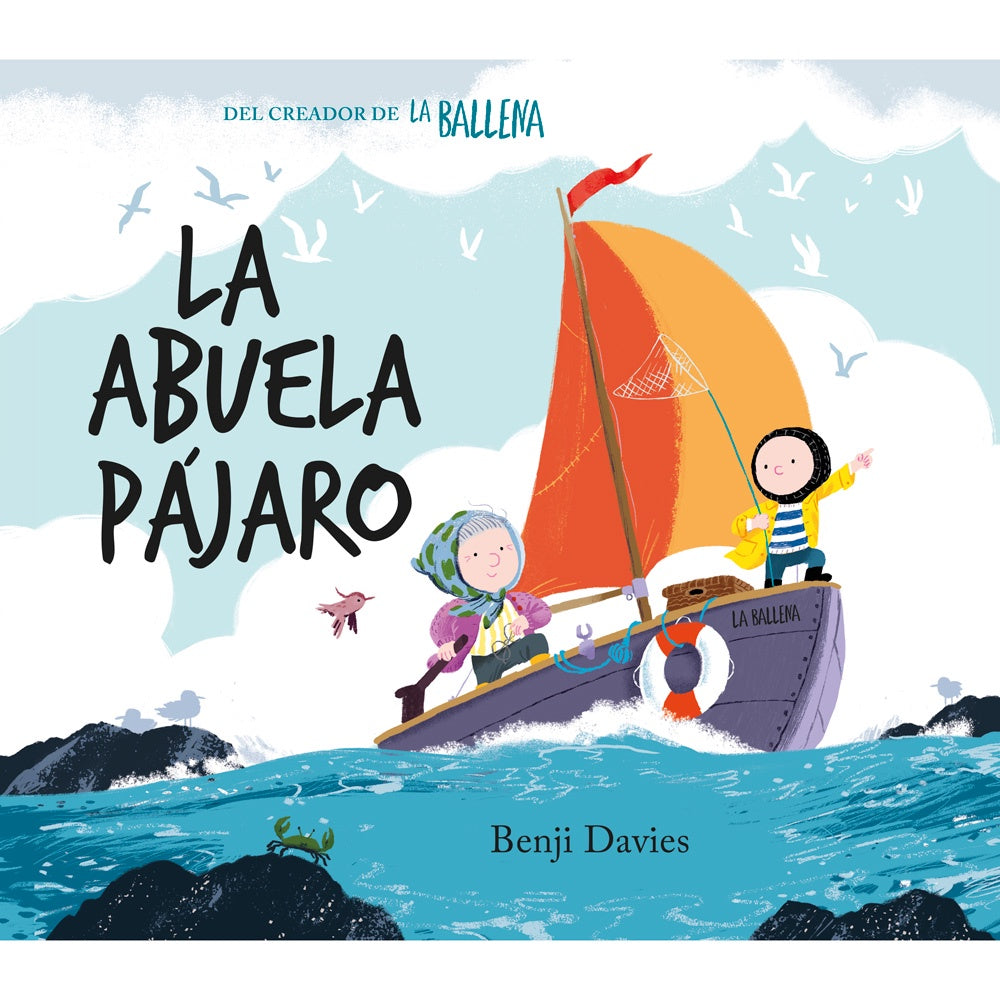 LA ABUELA PAJARO (TAPA DURA) - BENJI DAVIES | LIBRO