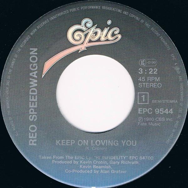 REO SPEEDWAGON - KEEP ON LOVING YOU | 7 SINGLE VINILO USADO