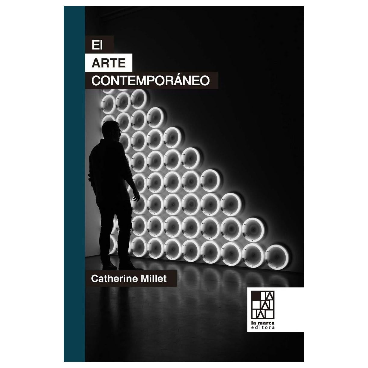 EL ARTE CONTEMPORÁNEO (RÚSTICA) - CATHERINE MILLET | LIBRO