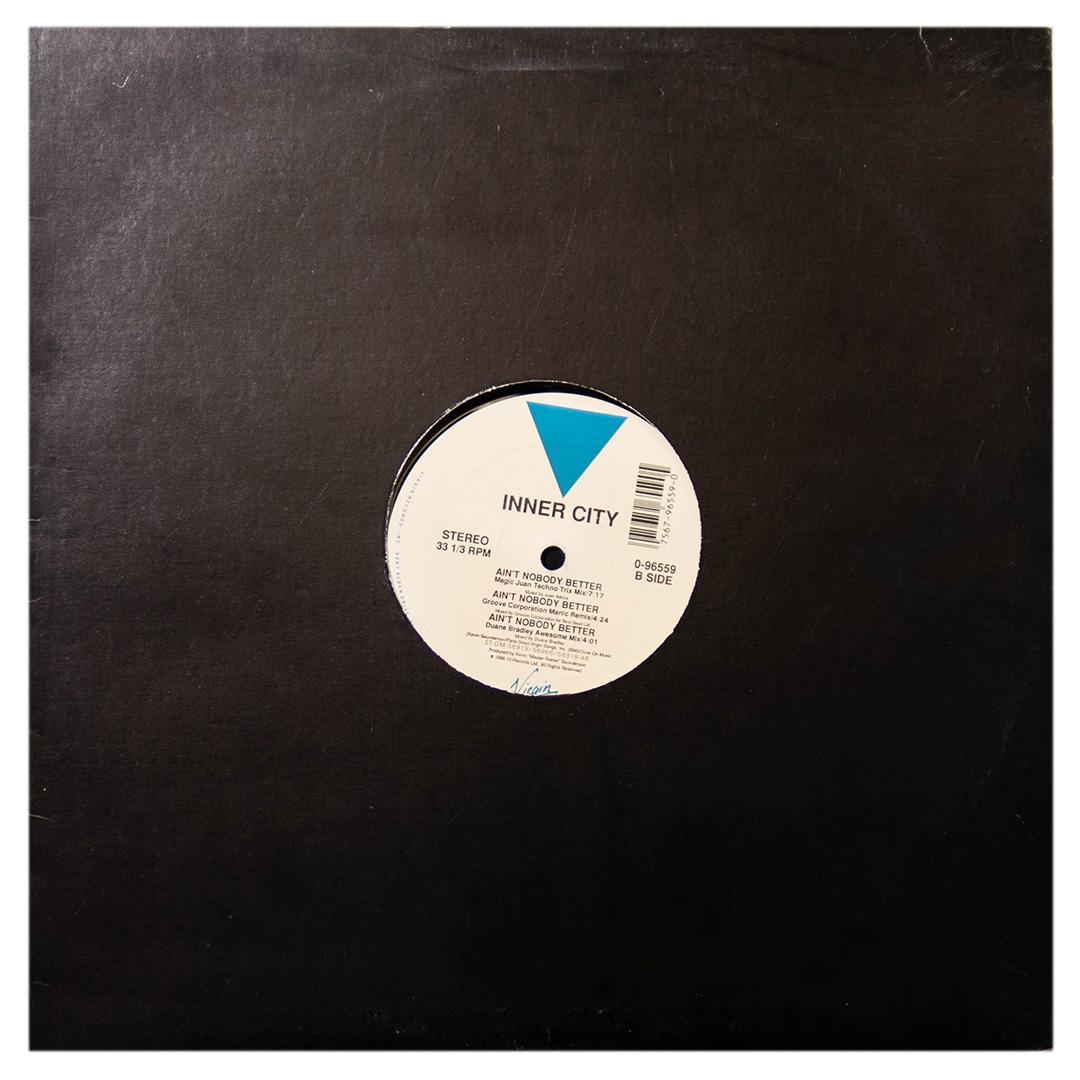 INNER CITY  - AIN T NOBODY BETTER | 12" MAXI SINGLE USADO