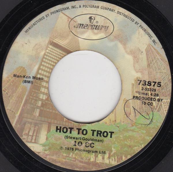 10 CC - THE THINGS WE DO FOR LOVE | 7" SINGLE VINILO USADO