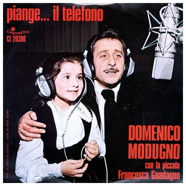 DOMENICO MODUGNO - PIANGE...IL TELEFONO | 7" SINGLE VINILO USADO