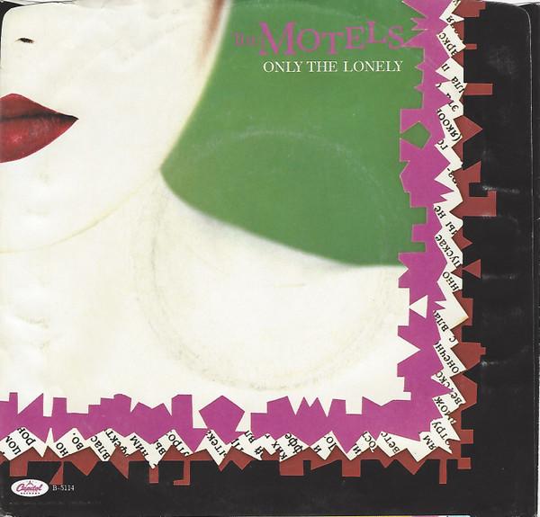 MOTELS - ONLY THE LONELY | 7" SINGLE VINILO USADO