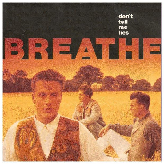 BREATHE - DON T TELL ME LIES | 7" SINGLE USADO