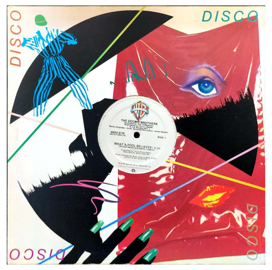 DOOBIE BROTHERS  -  WHAT A FOOL BELIEVES | 12" MAXI SINGLE USADO