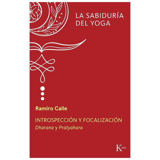 INTROSPECCIÓN Y FOCALIZACIÓN (TAPA BLANDA) - RAMIRO CALLE | LIBRO