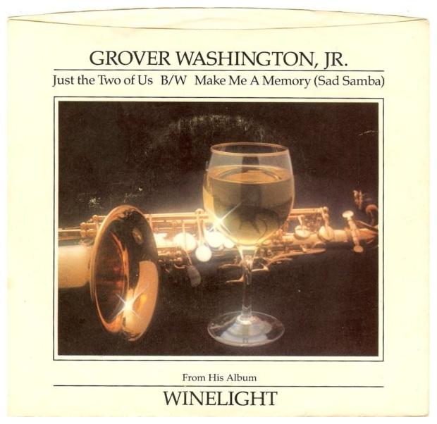 GROVER WASHINTON JR. - JUST THE TWO OF US | 7" SINGLE VINILO USADO