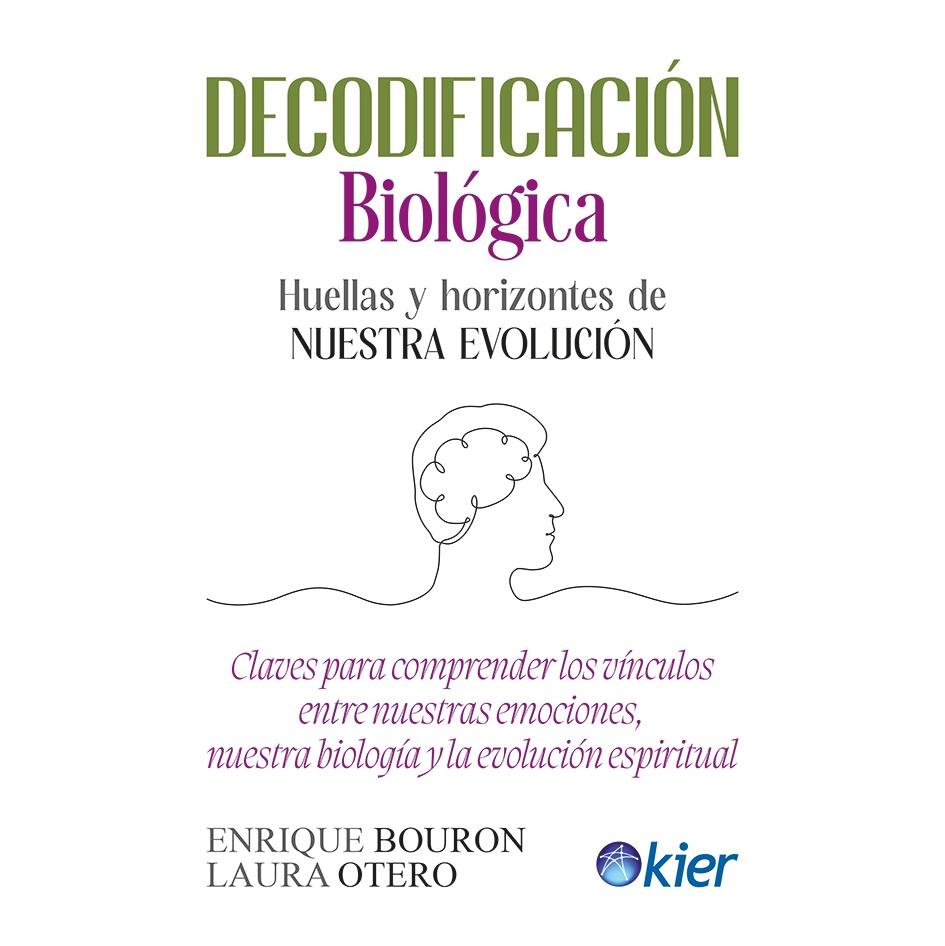 DECODIFICACION BIOLOGICA (TAPA BLANDA) - ENRIQUE BOURON, LAURA OTERO | LIBRO
