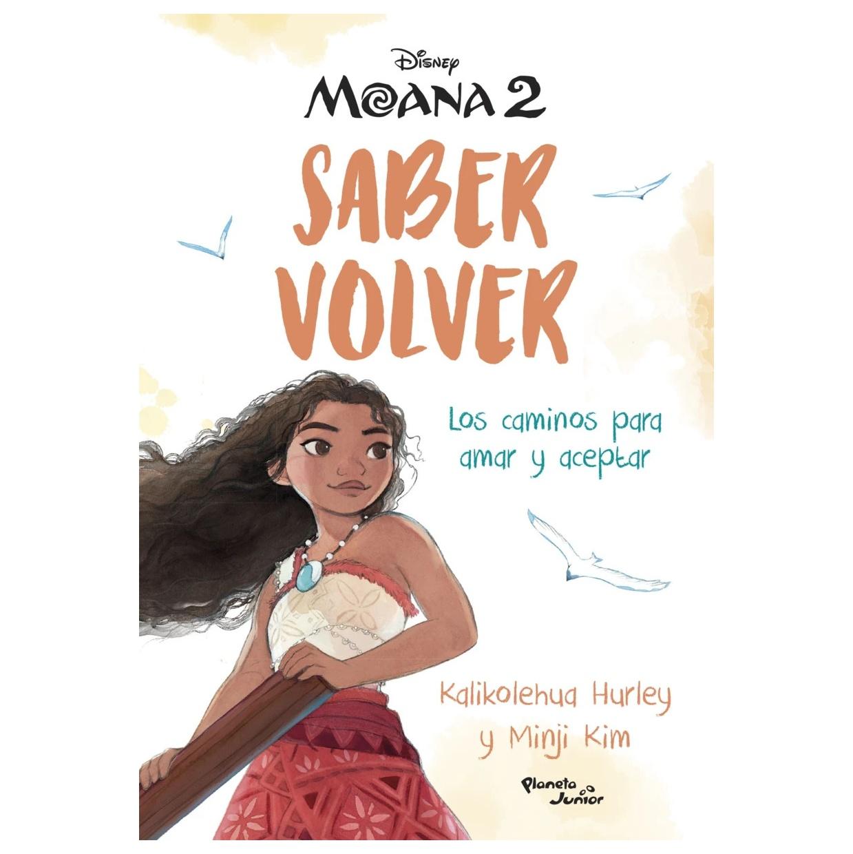 MOANA. SABER VOLVER (TAPA RÚSTICA) - DISNEY | LIBRO