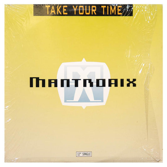 MANTRONIX - TAKE YOUR TIME  | 12" MAXI SINGLE USADO