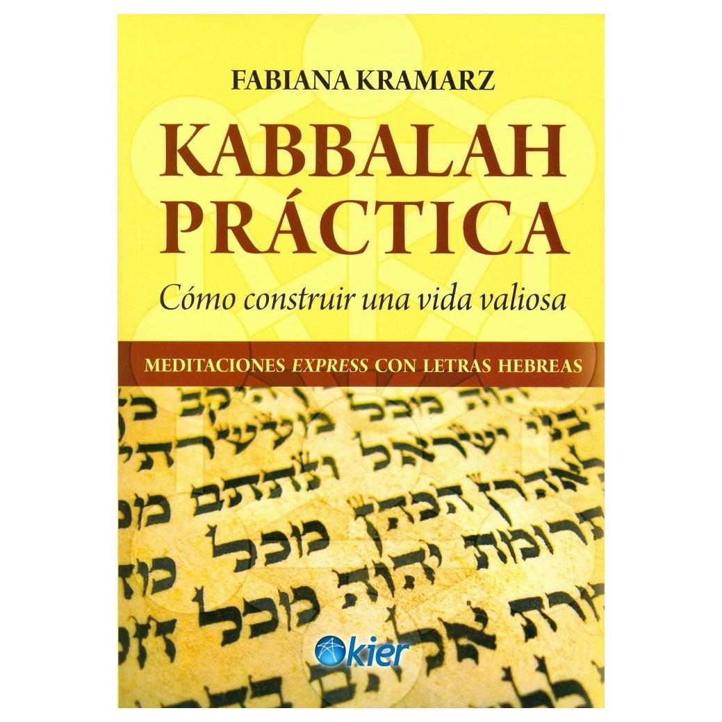 KABBALAH PRÁCTICA (TAPA BLANDA) - FABIÁNA KRAMARZ | LIBRO