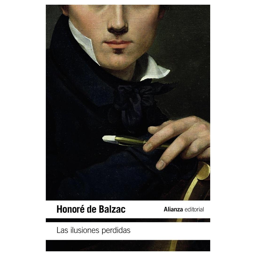 LAS ILUSIONES PERDIDAS (TAPA BLANDA) - HONORÉ DE BALZAC | LIBRO