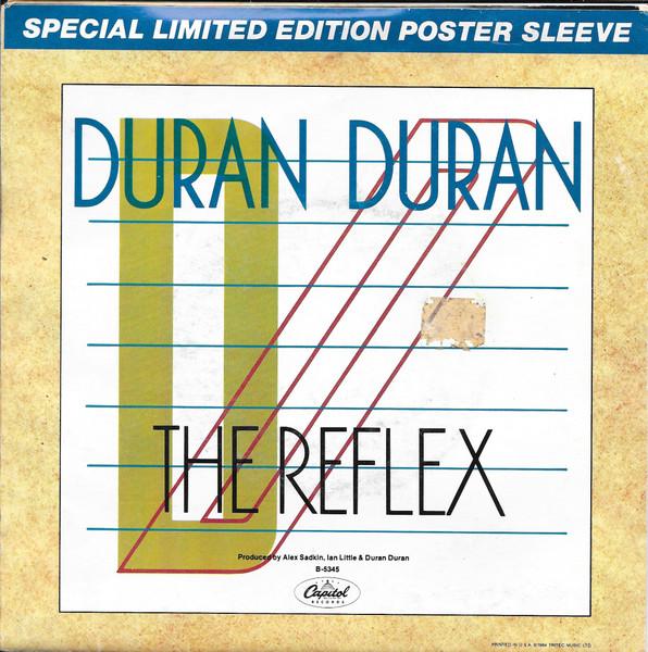 DURAN DURAN - THE REFLEX (LTD EDITION POSTER SLEEVE) | 7" SINGLE VINILO USADO