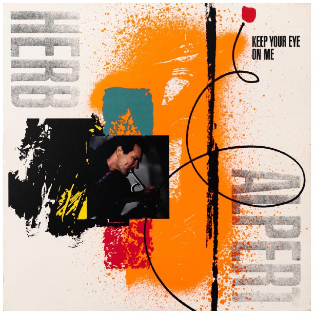 HERP ALPERT - KEEP YOUR EYES ON ME (VDE/NUEVO-SELLADO) | VINILO