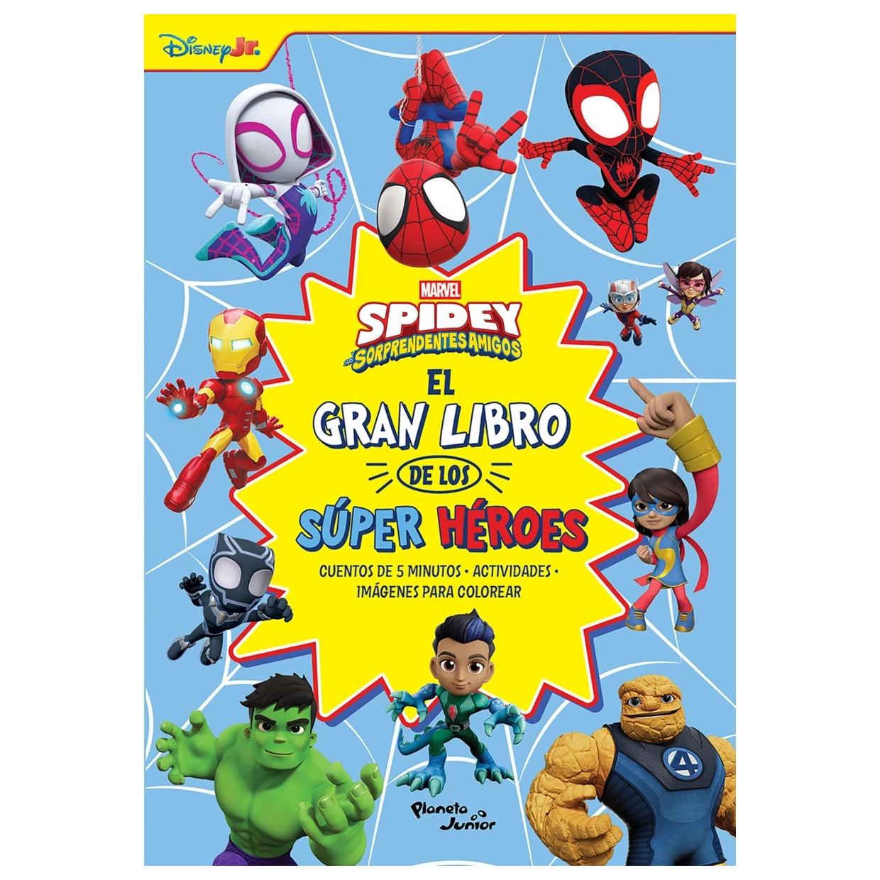 SPIDEY Y SUS SORPRENDENTES AMIGOS. EL GRAN LIBRO DE LOS SUPER HÉROES (TAPA BLANDA) - MARVEL | LIBRO