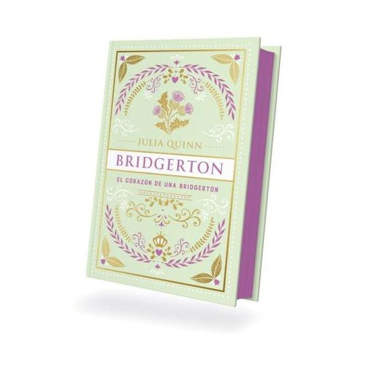 EL CORAZON DE UNA BRIDGERTON, (BRIDGERTON 6) -EDICIÓN COLECCIONISTA (TAPA DURA) - JULIA QUINN | LIBRO