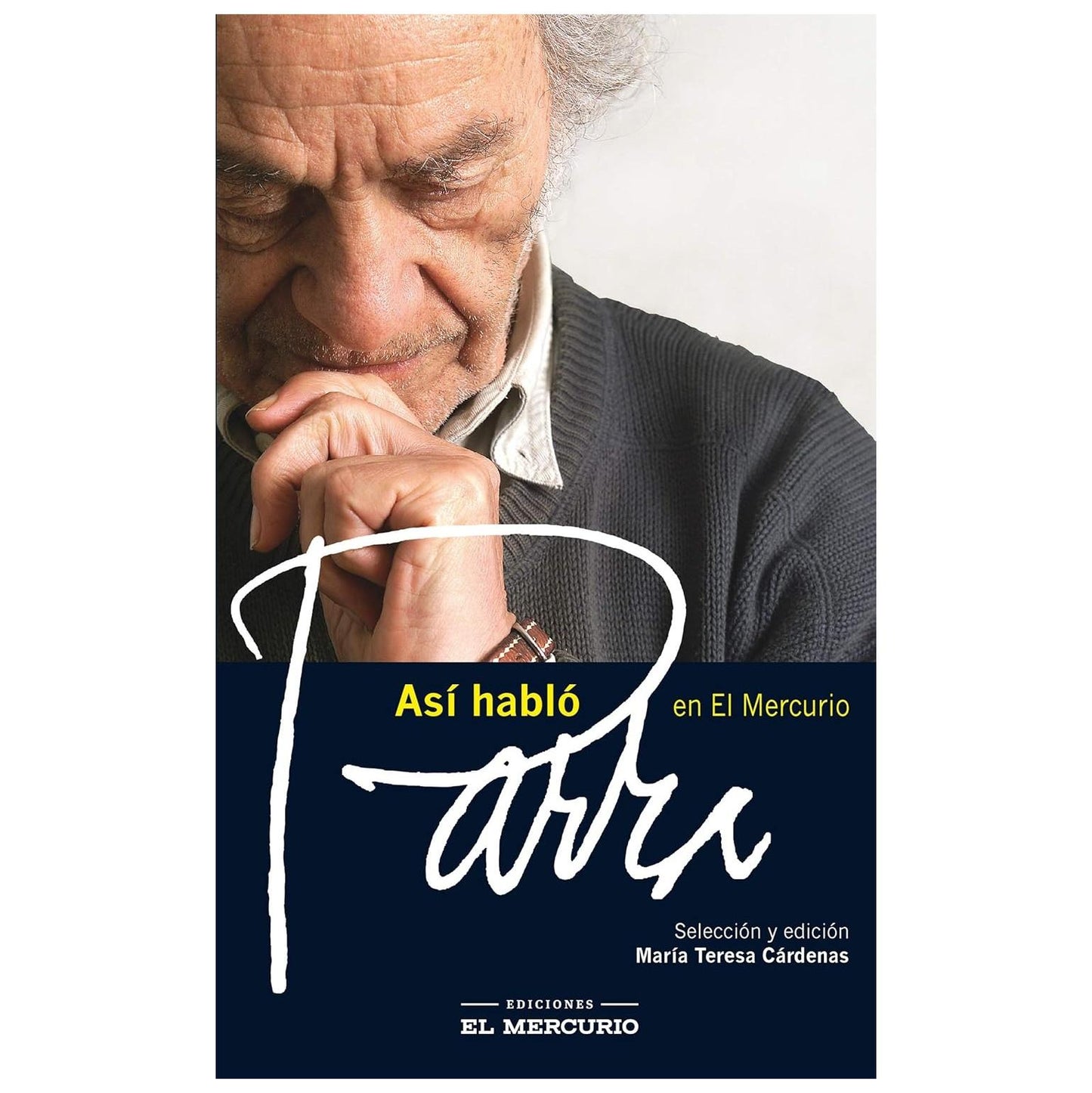 ASI HABLO PARRA (TAPA BLANDA) - MARÍA TERESA CÁRDENAS | LIBRO