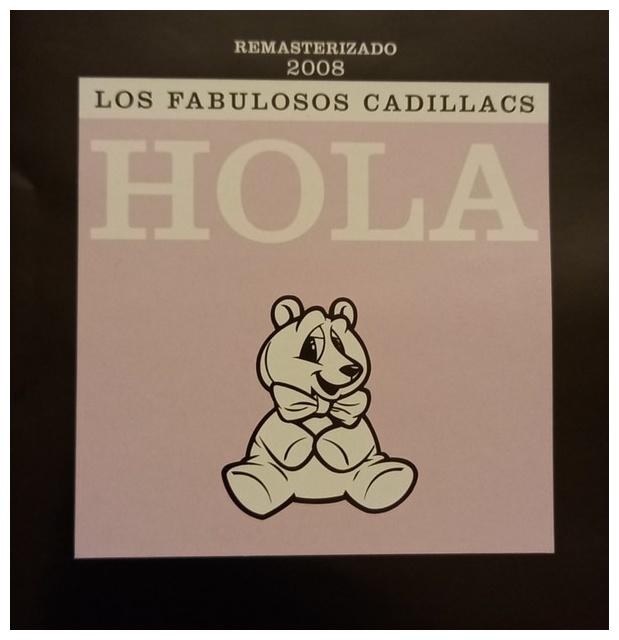 FABULOSOS CADILLACS - HOLA (REMASTERIZADO) | CD