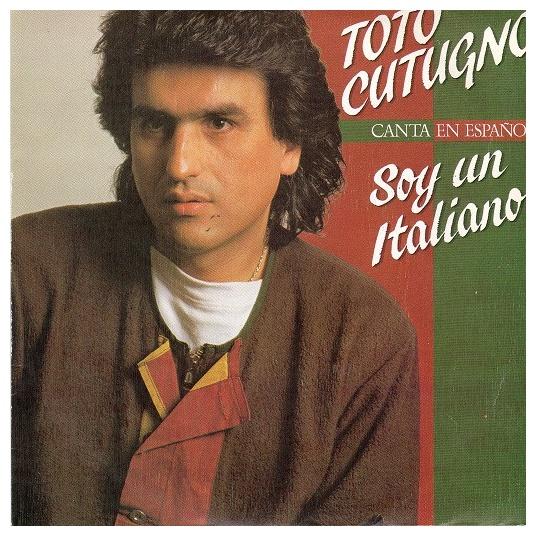 TOTO COTUGNO - SOY UN ITALIANO (EN ESPANOL) | 7" SINGLE VINILO USADO