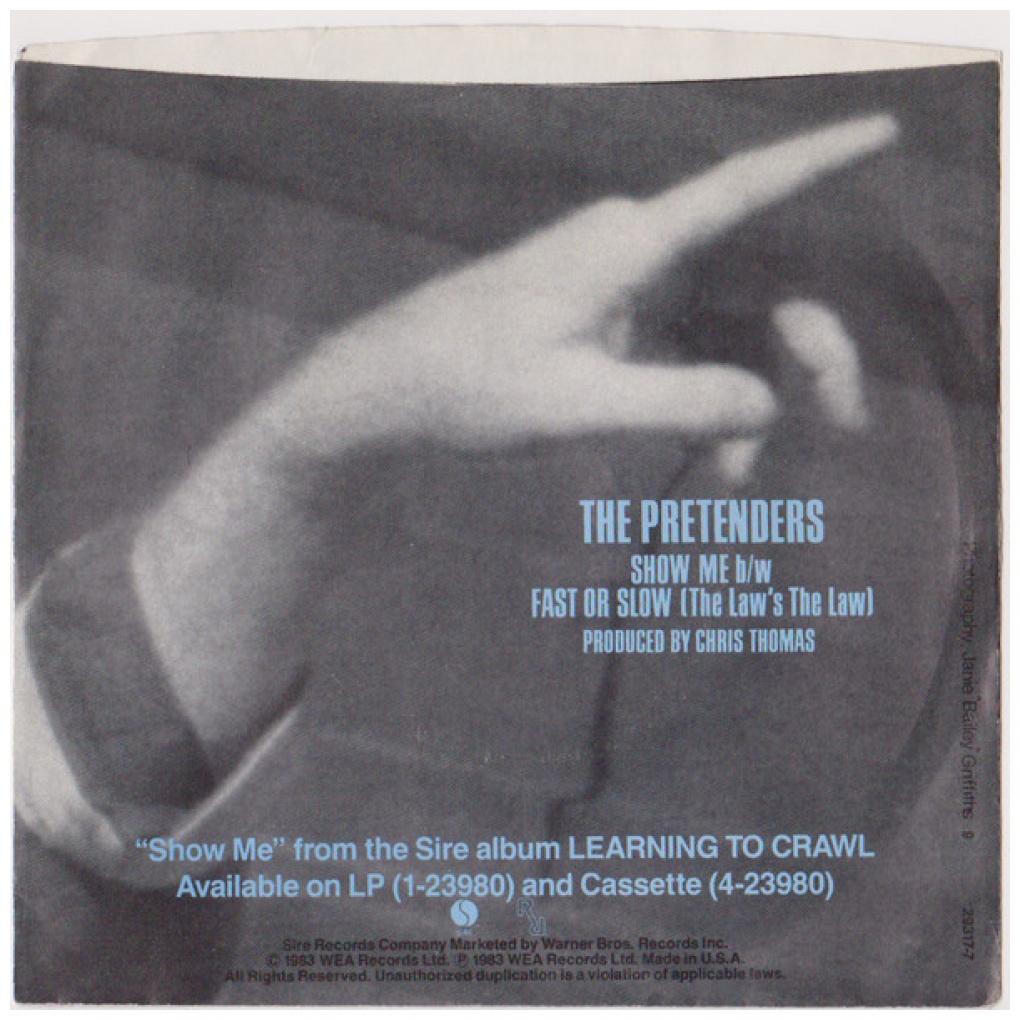 PRETENDERS - SHOW ME | 7" SINGLE USADO