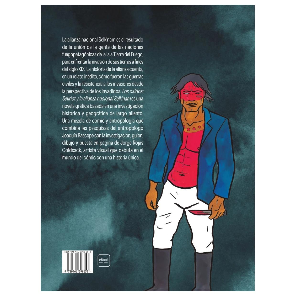 LOS CAÍDOS: SEKRIOT Y LA ALIANZA SELKNAM (TAPA DURA) - JORGE ROJAS | LIBRO