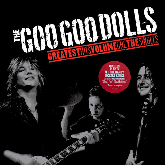 GOO GOO DOLLS - GREATEST HITS VOLUME ONE: THE SINGLES | VINILO