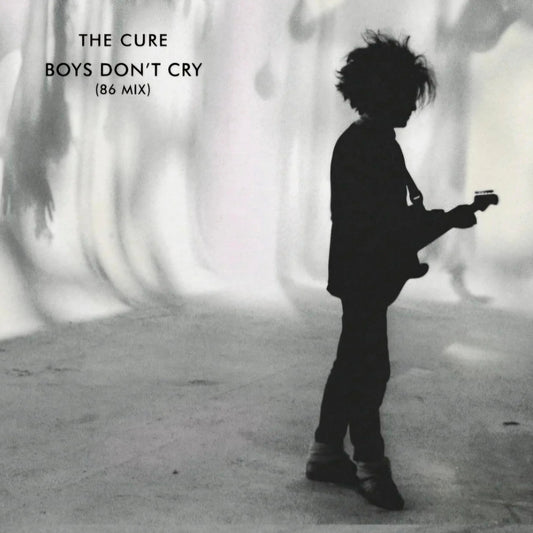 THE CURE - BOYS DON'T CRY (86 MIX) (MADE IN EU) | 12'' MAXI SINGLE